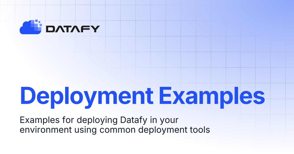Deployment Examples | DATAFY